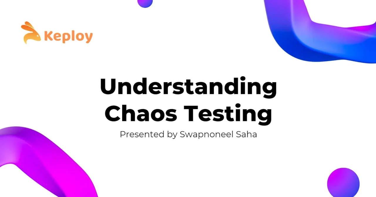 Chaos Testing Explained: A Comprehensive Guide