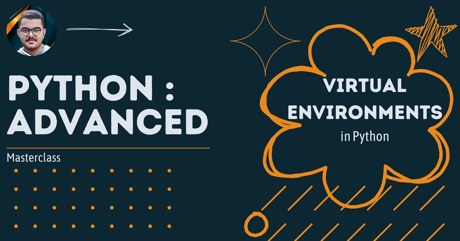 Virtual Environments in Python Explained