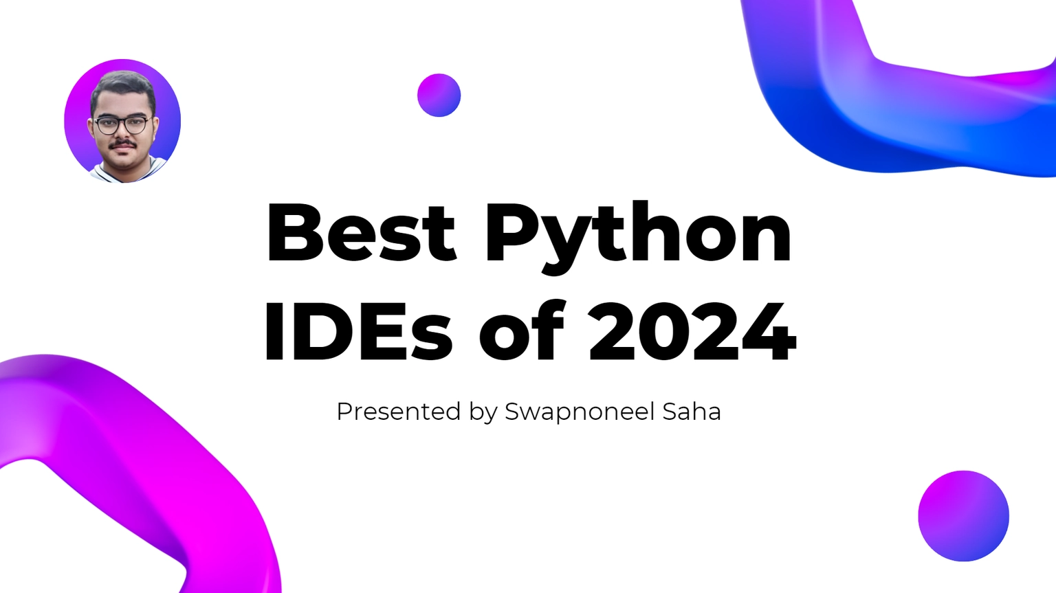 Top 5 Best IDEs to use for Python in 2024